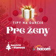 Tipy na darček - pre ženy Tipy na darček - pre ženy