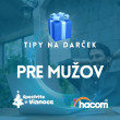 Tipy na darček - pre mužov Tipy na darček - pre mužov
